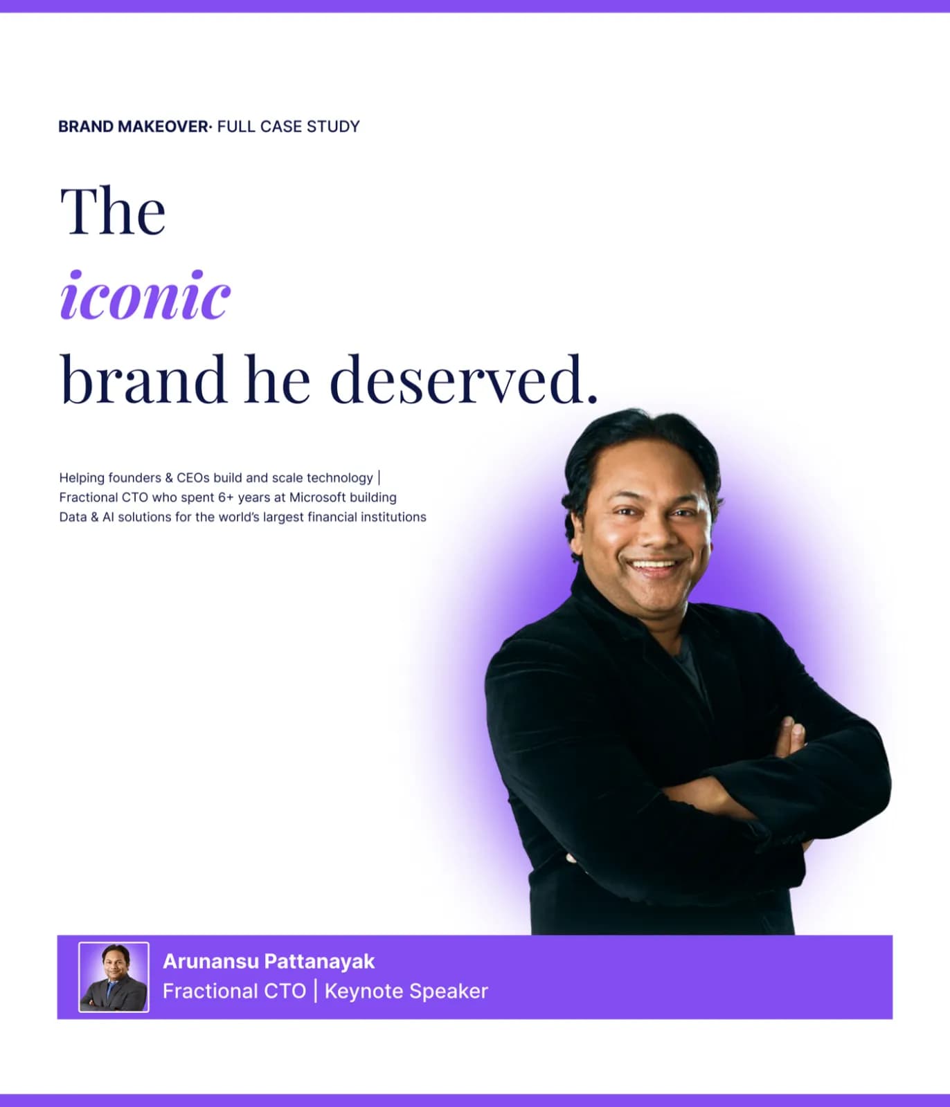 Cover of the brand makeover deck built for Arunansu